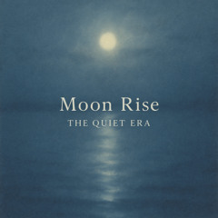 Moon Rise