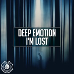 Deep Emotion - I'm Lost (Original Mix)