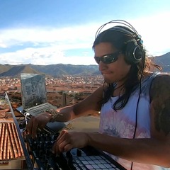 Naropa en Cusco Hitech DJ Set