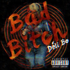 Bad Bitch