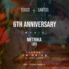 Lies warmup Metrika ANIVERSARIO TODOS SANTOS 2023