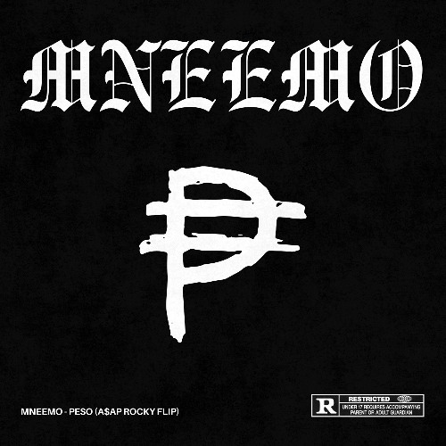 MNEEMO - PESO (A$AP ROCKY FLIP), remix cover art