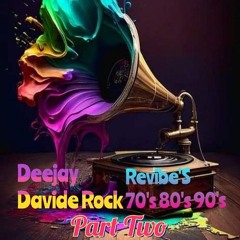Revibe'S 70'S 80'S 90'S Part Two