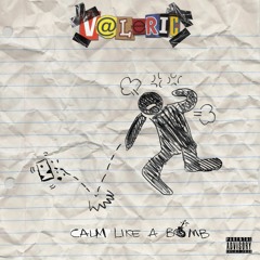 Calm Like A Bomb