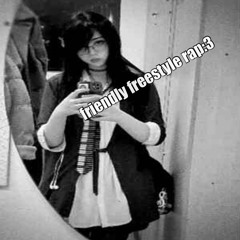 friendly freestyle.mp3