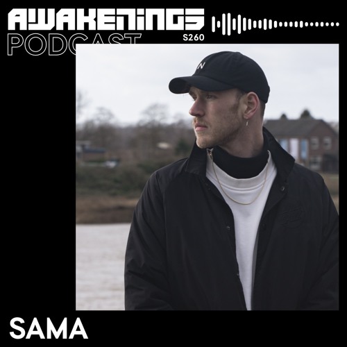 Awakenings Podcast S260 - SAMA