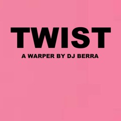 Berra - TWIST