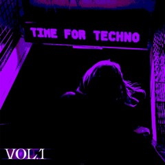 Time For Techno Vol.1