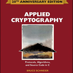 DOWNLOAD EPUB 📖 Applied Cryptography: Protocols, Algorithms and Source Code in C by