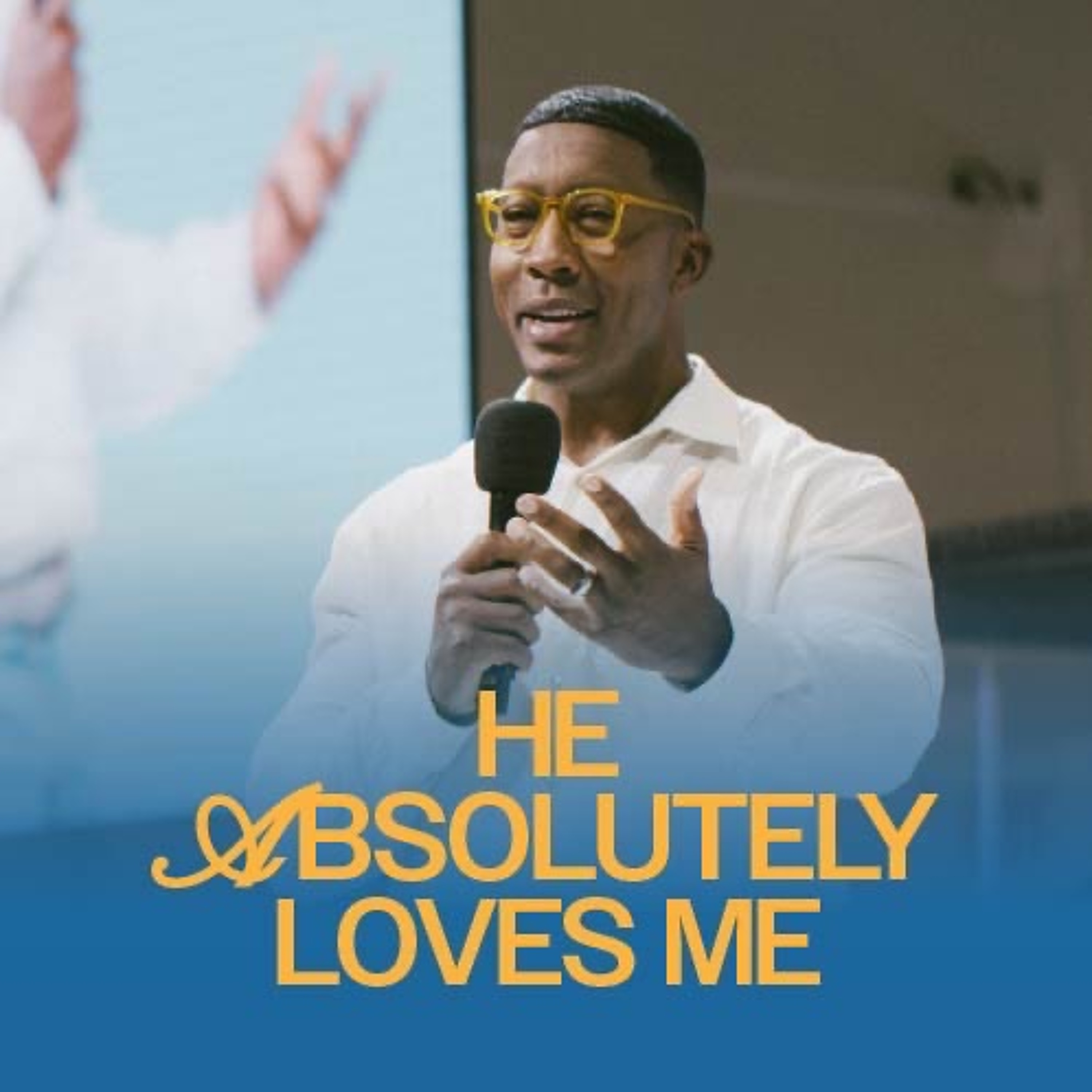 He Absolutely Loves Me | PS Mayo Sowell