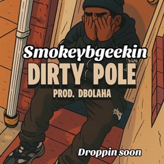 Dirty pole prod Dbolaha