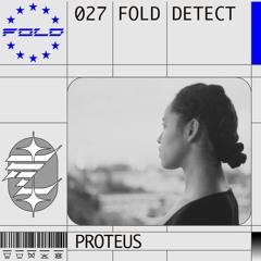 DETECT [027] - Proteus