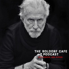The Roldorf Cafe E019 - Andrew Loog Oldham