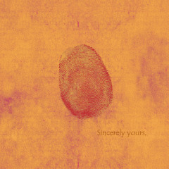 Sincerely Yours