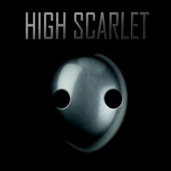 High Scarlet - Against All Odds