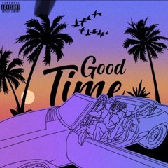 Good Times (feat. Kid Cudi)