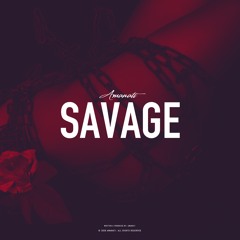 Amanati - Savage