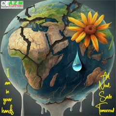 AZM Enterprises World Earth Day - Join The Movement