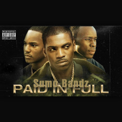 Paid N Full (Official Audio)