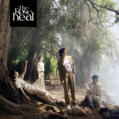 The Rose(더 로즈) - HEAL | Full-Album, 전곡 듣기