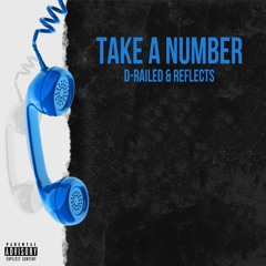Take A Number (feat. Reflects)