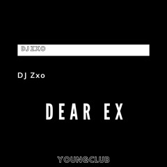 DJZxo - Dear Ex (Jersey Club Mix)