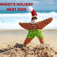 Miggy's Holiday Heat 2020