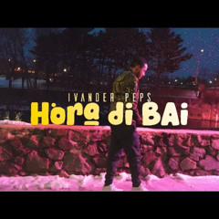 Ivander Peps - Hora di Bai