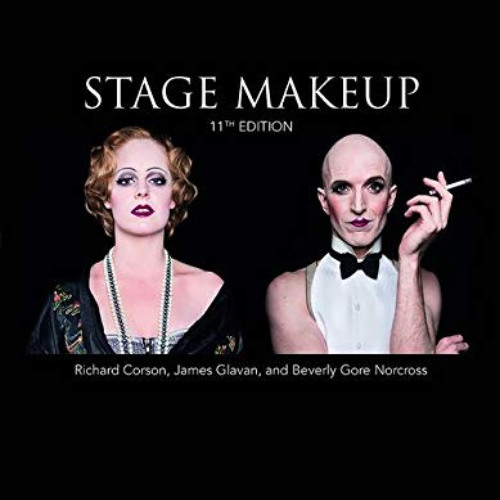 View EBOOK 💗 Stage Makeup by  Richard Corson,James Glavan,Beverly Gore Norcross EBOO