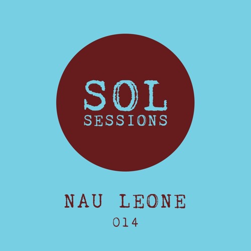 SOL Sessions - Chillout Series