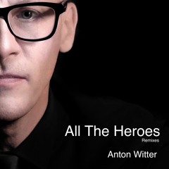 All The Heroes (Rich M Rich Past Midnight Mix)