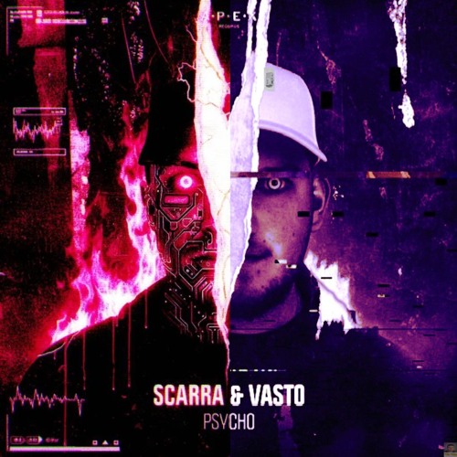Scarra & Vasto - Psycho (Mawzoth X Rexaiws Edit) [FREE DOWNLOAD]
