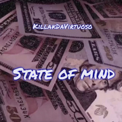 Virtuo$o-State Of Mind