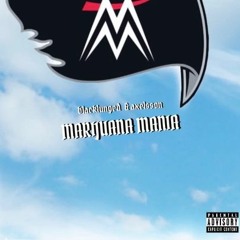 blacklunged & axelsson - marijuana mania (p. ross gossage x jkei)