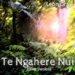 Te Ngahere Nui (Choir Version)