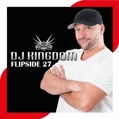 Flipside 27 Dj Kingdom - September 2023