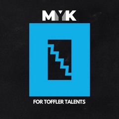 MYK For Toffler Talents
