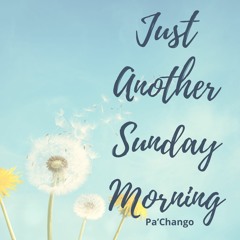 Just Another Sunday Morning - Live