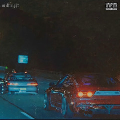 Forgottenage - Drift Night (Slowed & Reverb)