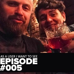Episode 005 - Part 2