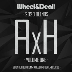W&D - 2020 Blends - AxH - VOLUME 1