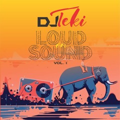 Dj Teki-Loud On Sound VOL1