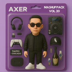 AXER Mashup Pack Vol. 20