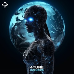 4TUNE – Occupied (Original Mix)