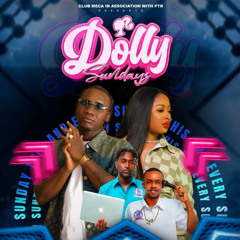 DOLLY SUNDAYS (DEC.14.2025 ) - WYLYPHE x DEDICAL