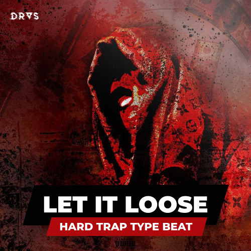 🔺 LET IT LOOSE | Hard x Uptempo Trap Type Beat