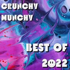 Crunchy Munchy: Best of 2022