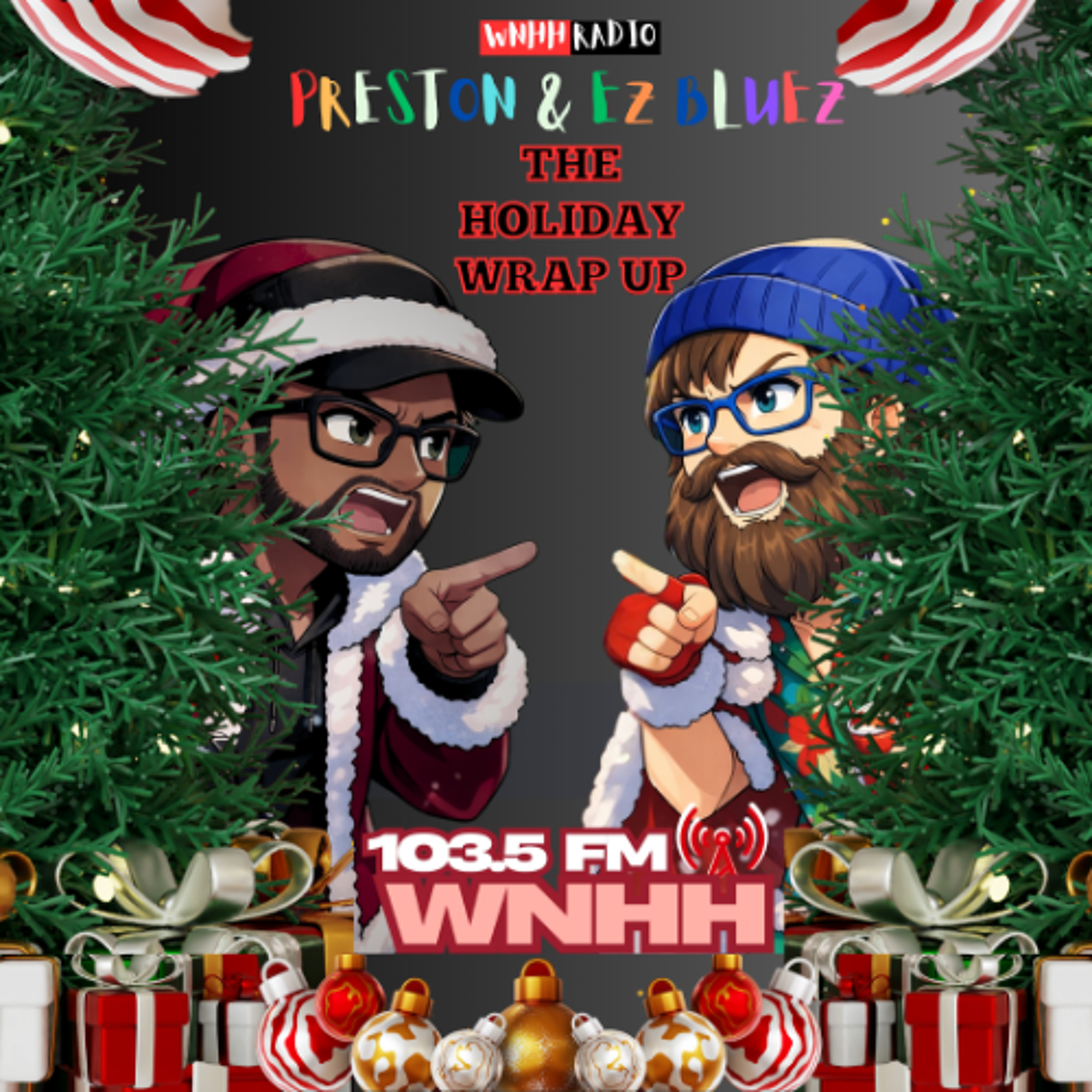Preston & EZ BlueZ: Holiday Wrap Up 2025 episode artwork