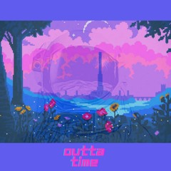 (Free) Outta Time