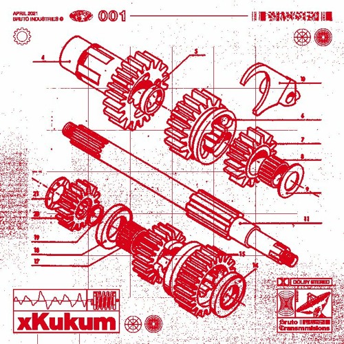 Bruto Transmissions #001 - xKukum